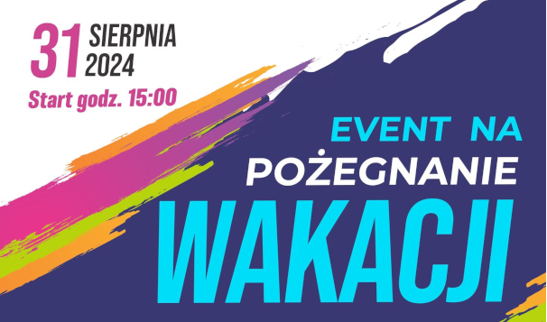  Event na zakończenie wakacji 